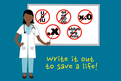 Write it out to save a life - healthcare provider in front of white board with medical abbreviations and symbols crossed out